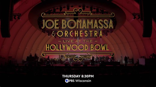 Join guitar legend Joe Bonamassa for his highly-anticipated live debut at the iconic Hollywood Bowl in 2023. Tune in to Joe Bonamassa & Orchestra: Live at the Hollywood Bowl at 8:30 p.m. Thursday, Aug. 13, on PBS Wisconsin. | PBS Wisconsin
