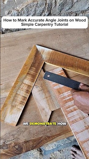 How to Mark Accurate Angle Joints on Wood – Simple Carpentry Tutorial