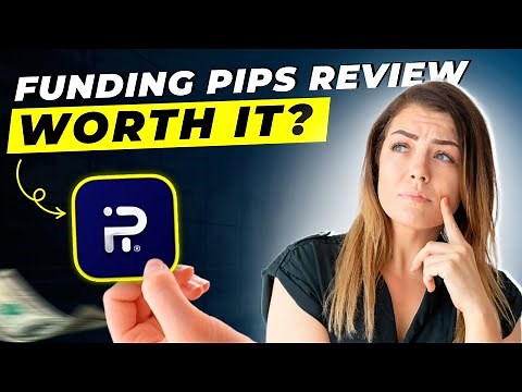 Funding Pips Review 2025 | Pros and Cons | Detailed Overview