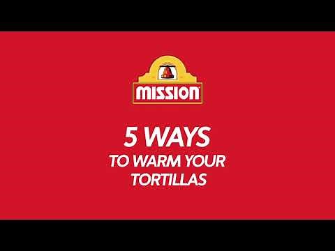 How to Warm Tortillas | 5 Ways from Mission Foods