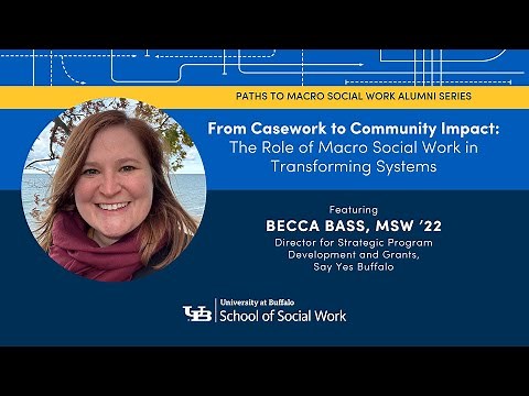 From Casework to Community Impact: The Role of Macro Social Work in Transforming Systems