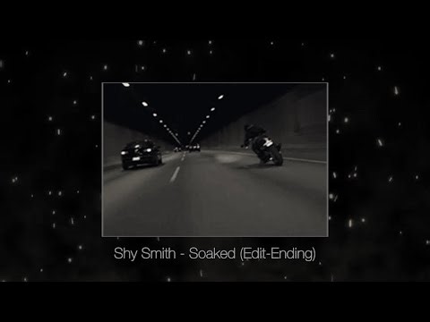 shy smith - soaked [tiktok/edit ending + slowed]