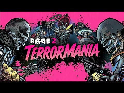 RAGE 2 – TerrorMania Official Launch Trailer