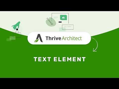 How to Use the Text Element from the Thrive Editor