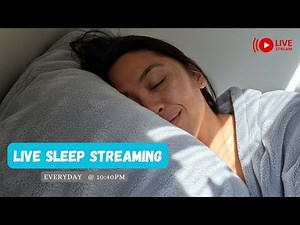 Live Sleep Streaming ● Snoring ● Sound of Sleep