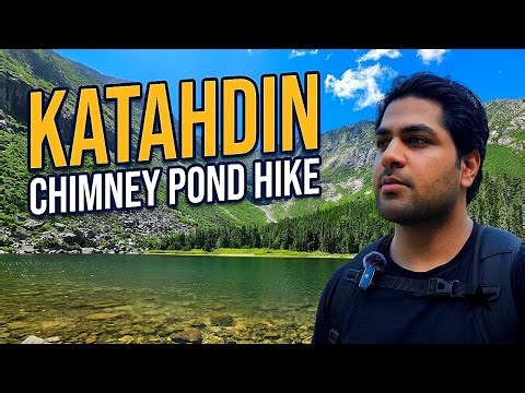 The Stunning Hike to Mount Katahdin's Chimney Pond | Baxter State Park, Maine