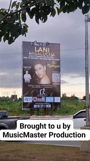 LANI MISALUCHA Concert Billboard. April 18 2026 8pm Limketkai Atrium Mall Cagayan de oro City For tickets pls call 09163711936 or you can buy tickets online Pls click the link to buy tickets. https://lanimisaluchacdo.veent.net Produced and Organized by MusicMaster Production LR Production & Events | MusicMaster Production