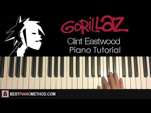 HOW TO PLAY - Gorillaz - Clint Eastwood (Piano Tutorial Lesson)
