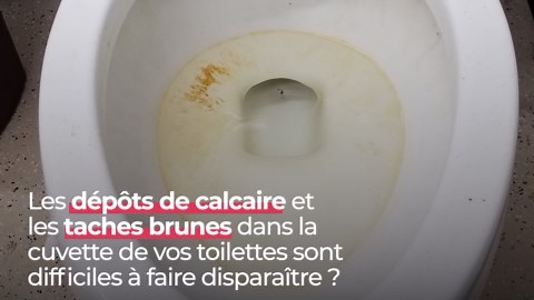 Un expert explique comment éliminer les traces brunes et le calcaire dans les toilettes