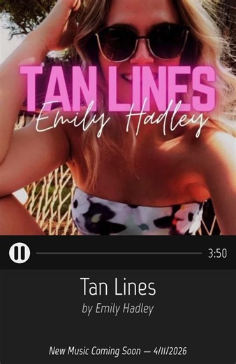 ‼️DROPPING SOON‼️ 🗓️ April 11th 2026 🎶 TAN LINES - EMILY HADLEY 🎤 The perfect addition to your summer playlists ☀️🏖️🚤 #Tanlines #original #newcountrymusic #lakedays #summer
