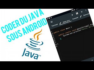 Coder du Java sous Android