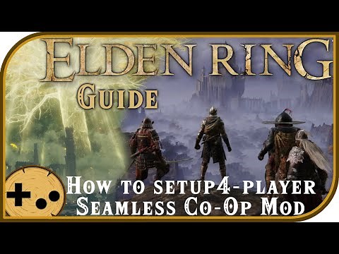 How to setup the Seamless Co-Op mod for Elden Ring. Play with up to 4 people through the entire game