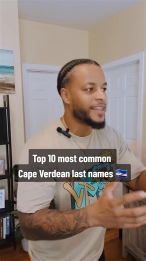 TOP 10 MOST COMMON CAPE VERDEAN LAST NAMES 🇨🇻🇨🇻🇨🇻 Follow @dannyvee25 on Instagram for more Cape Verdean content! . . . . #capeverde #capeverdean #capeverdeans #capeverdeancreole #capeverdeanactor #capeverdeaninfluencer #capeverdeancomedian #caboverde #caboverdiana #caboverdeanos #caboverdiano #caboverdemusic #criolo #creolo #kriolo #criola #creola #kriola #capvert #capvertdienne #capverdienne #boston #bostonactor #bostoninfluencer #blackactor #westafrican #senegal #guineabissau #angola #ca