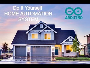 How to Make Your Home Automation System