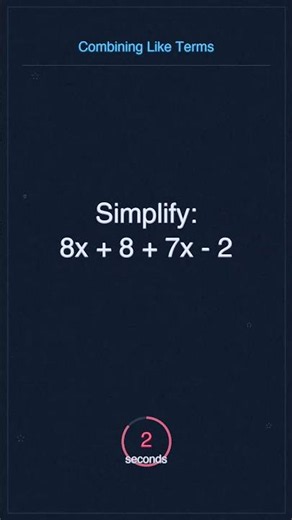 This Combining Like Terms question is easier than it looks! 👀
