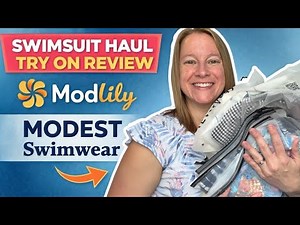 Modlily Swimsuit Try-On Haul 👙 Modest Swimwear Clothing Review | Affordable & Flattering Finds