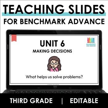Unit 6 Teaching Slides  |  Third Grade  |  Benchmark Advance
