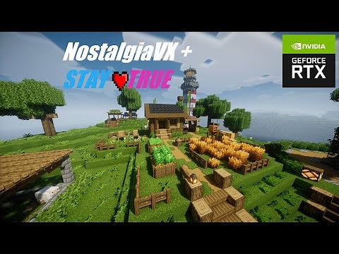 Minecraft Java 1.19 - Nostalgia VX shader + Stay True Resource pack