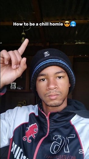 How to be a chill homie