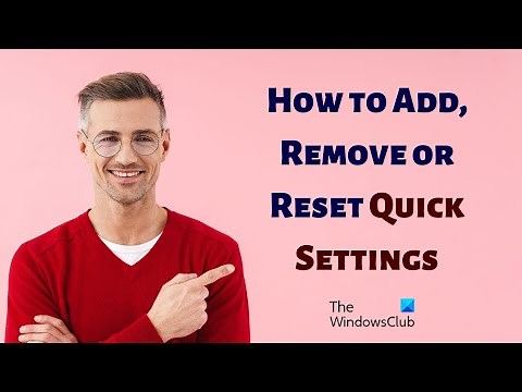 Add, Remove, Reset, Customize Quick Action Center Buttons in Windows 11