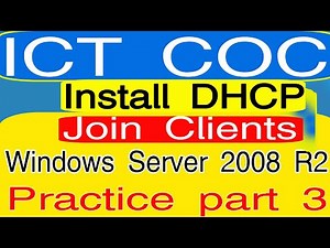 Windows Server 2008 R2 Install DHCP and Join client Computers Practical exam part 3