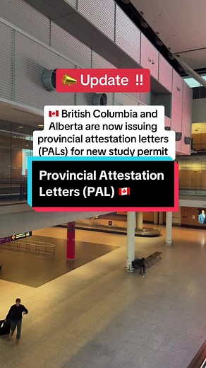 New Update: BC and Alberta Issue Provincial Attestation Letters 🇨🇦