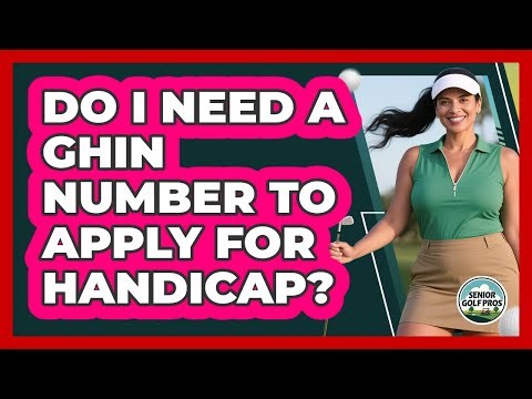 Do I Need A GHIN Number To Apply For Handicap?