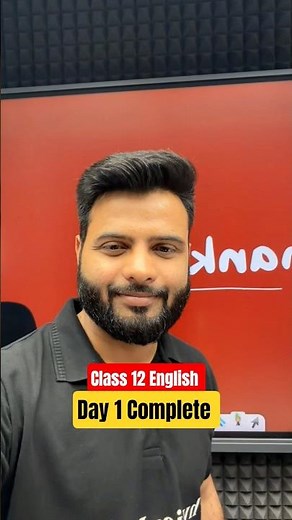 Class 12 English Day 1 Complete