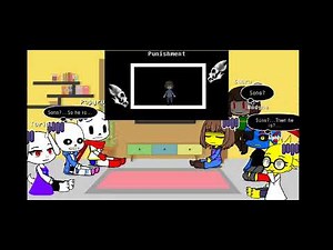 Undertale React to (22) [Gaster + AU's] *MY VERSION*