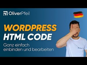 How to integrate and edit WordPress HTML code 🇩🇪