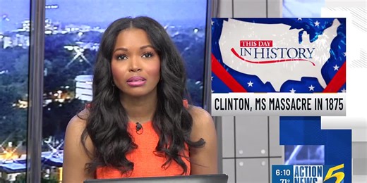 This Day in History: Clinton Massacre takes place in Mississippi