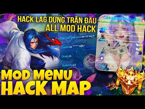 HACK MAP LIÊN QUÂN MỚI NHẤT MENU | HƯỚNG DẪN MOD HACK LAG TRẬN ĐẤU 1 NGƯỜI DÙNG 10 NGƯỜI LAG.