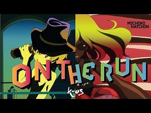 AMV On the Run