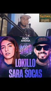 👑Lokillo 🆚 Sara Socas Severo Flow en FMS World Series 2025 Jornada #1 Valencia España 🇪🇦 #freestylnea #neaberrio #fmsworldseries #architecture #sarcastichumor #RevengeStory #freestyle #fridaymotivation | Freestyl Nea
