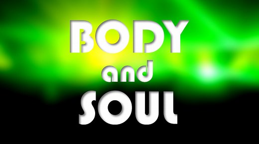 Body and Soul | 和訳 | Verse付き | ジャスシンガーYANNIE's Blog
