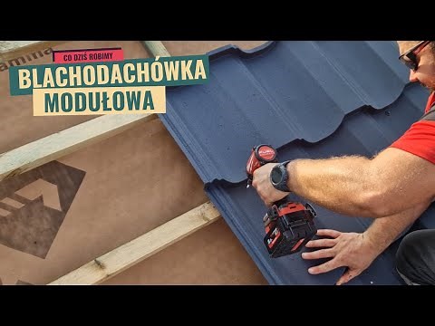 Blachodachówka modułowa. Montaż łat, kontrłat.