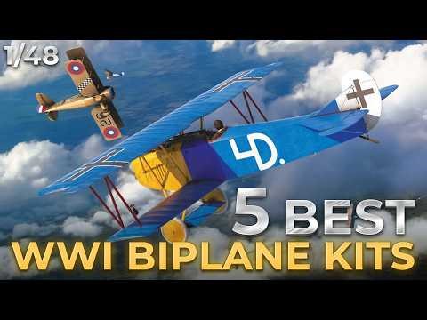 Top 5 World War One Biplane Kits in 1/48 Scale