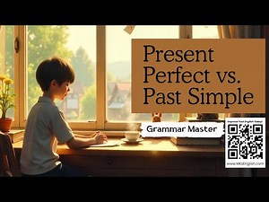 Present Perfect vs. Past Simple | Clear Grammar Guide with Real Examples!
