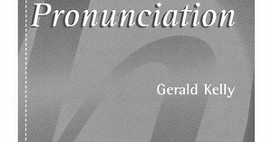 'How to Teach Pronunciation' - Kelly Gerald.PDF