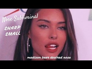 Sharp, Smaller Nose Subliminal Get your desired nose (Powerful Madison Beer Edition)