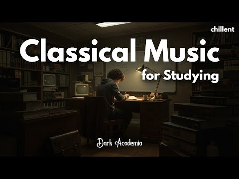 Ambient Classical Music for Studying - 1 Hours focus and concentration music