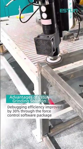 ESTUN Grinding Solution: Flawless Weld Seams, Effortlessly✨