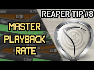 Master Playback Rate is AWESOME | Reaper Tips #8