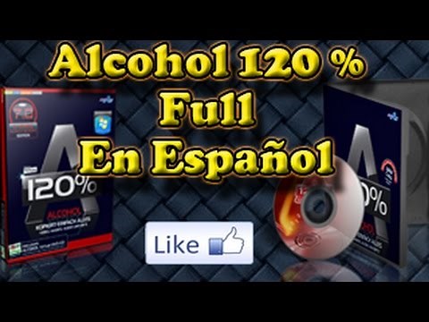 Descargar Alcohol 120% full en Español 2022