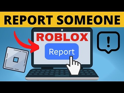 How to Report Someone on Roblox - PC & Laptop