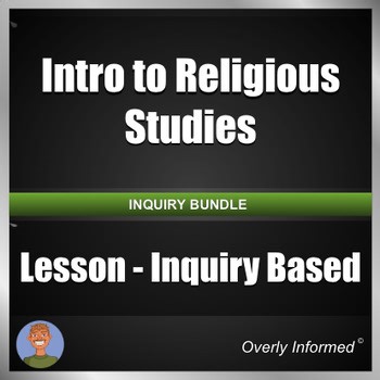 Intro to Religious Studies Lesson - Inquiry-Based