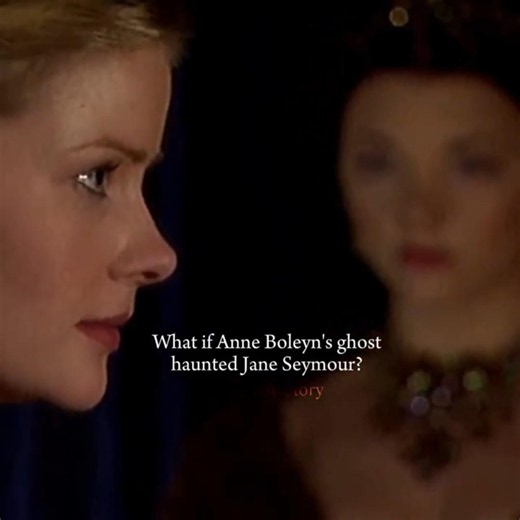 Pov: Anne Boleyn comes back to haunt Jane #henryviii #history #anneboleyn #thetudors #kinghenryviii