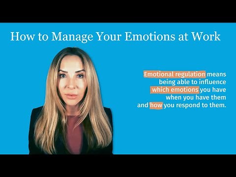 How to Manage your Emotions at Work
