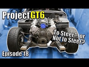 “Bump Steer” – Pro Touring V8 Triumph Build – Project GT6R – Ep18