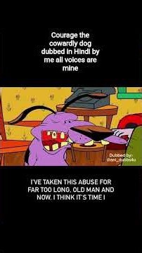 Courage the cowardly dog dubbed in Hindi by me all voices are mine so please subscribe 😁🙏
